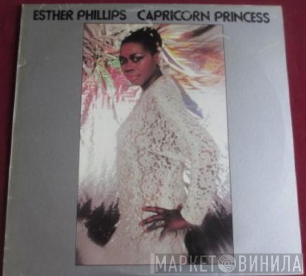  Esther Phillips  - Capricorn Princess