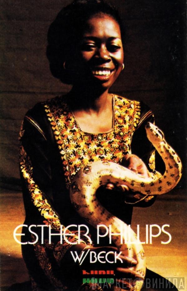 Esther Phillips - Esther Phillips W/Beck