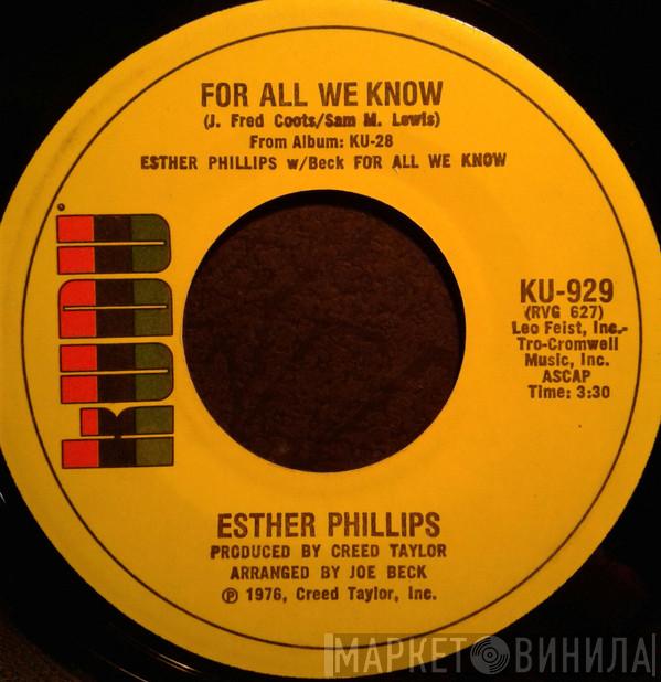 Esther Phillips - For All We Know / Fever