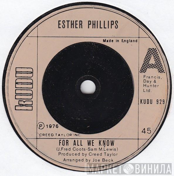 Esther Phillips - For All We Know / Fever