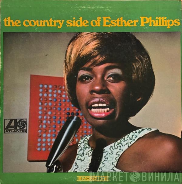  Esther Phillips  - The Country Side Of Esther Phillips