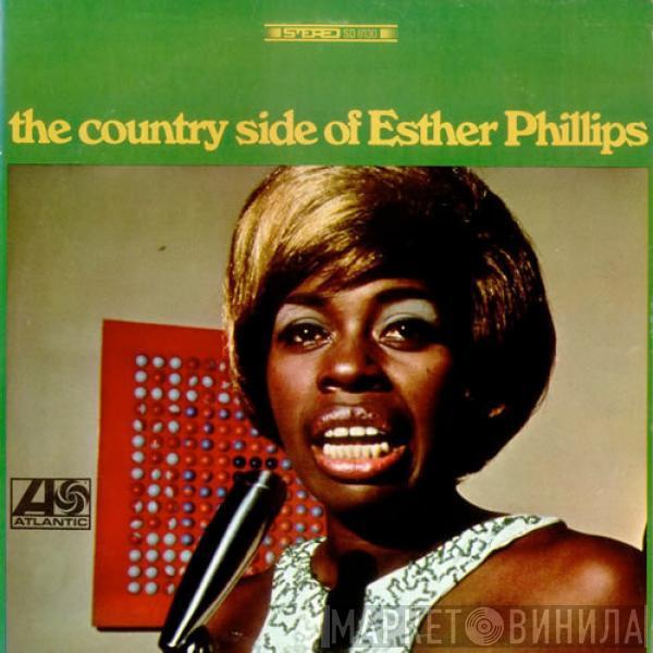  Esther Phillips  - The Country Side Of Esther Phillips