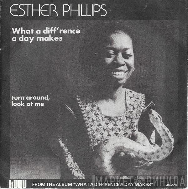  Esther Phillips  - What A Diff'rence A Day Makes