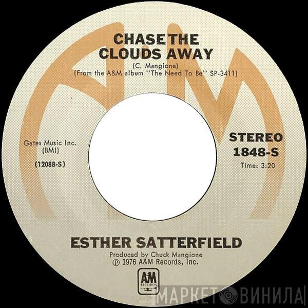 Esther Satterfield - Chase The Clouds Away