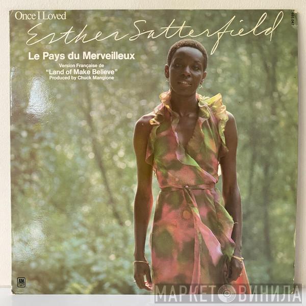 Esther Satterfield - Once I Loved