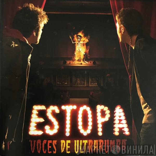 Estopa - Voces De Ultrarumba