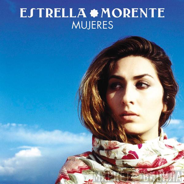 Estrella Morente - Mujeres