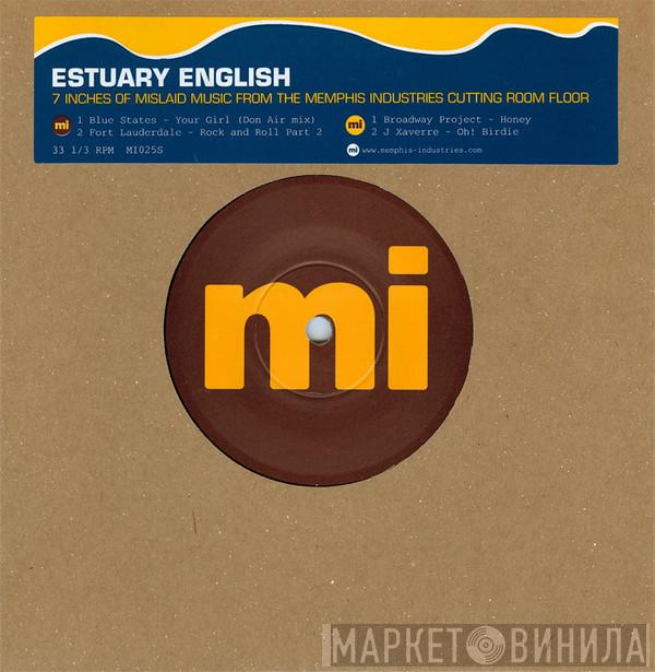  - Estuary English