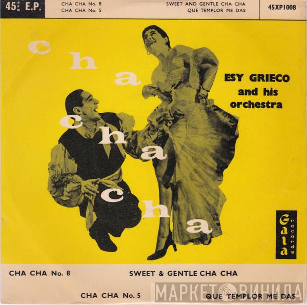 Esy Grieco And His Orchestra - Cha Cha Cha