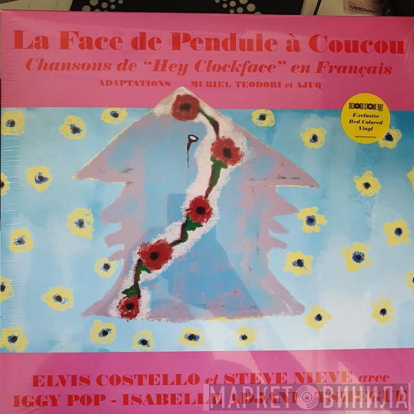 Et Elvis Costello  Steve Nieve  - La Face De Pendule A Coucou