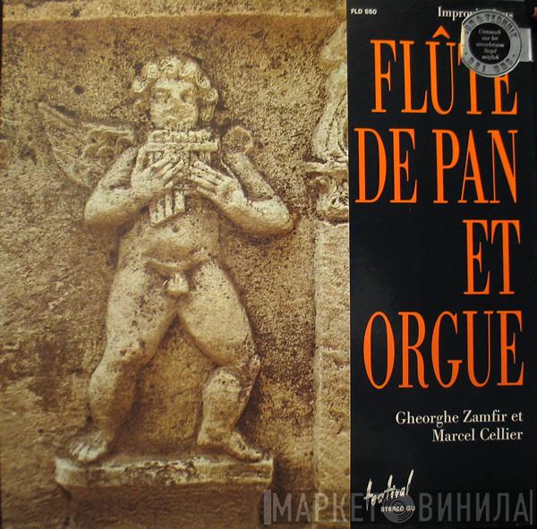 Et Gheorghe Zamfir  Marcel Cellier  - Improvisations Flûte De Pan Et Orgue