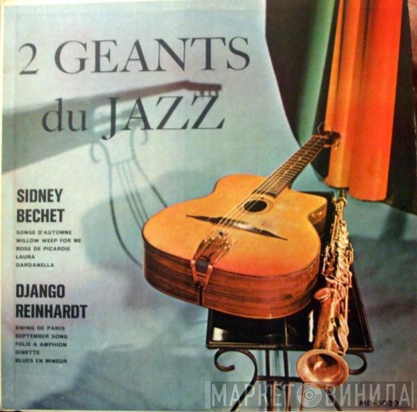 Et Sidney Bechet  Django Reinhardt  - Deux Géants Du Jazz