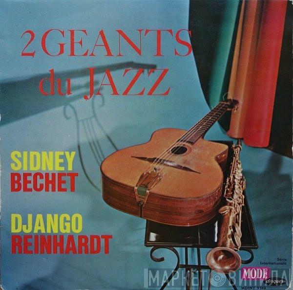 Et Sidney Bechet  Django Reinhardt  - Deux Géants Du Jazz
