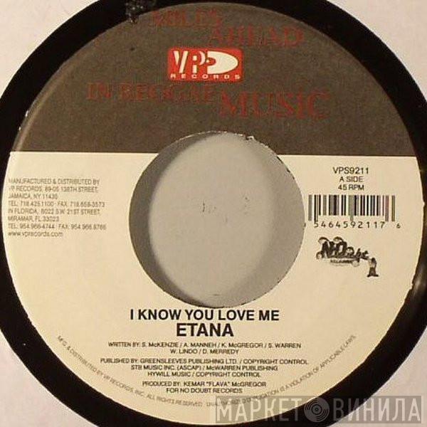 Etana - I Know You Love Me