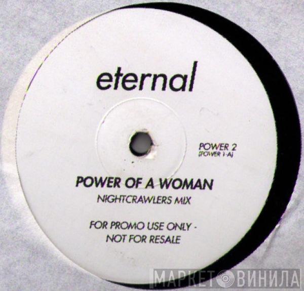 Eternal  - Power Of A Woman / Stay