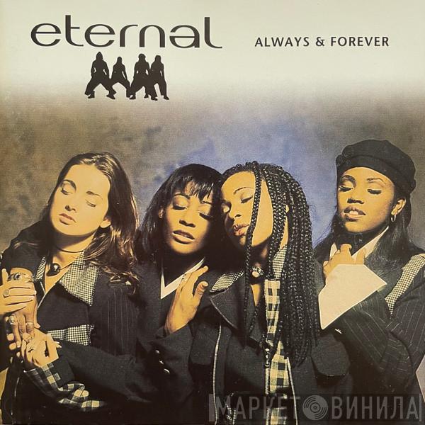  Eternal   - Always & Forever