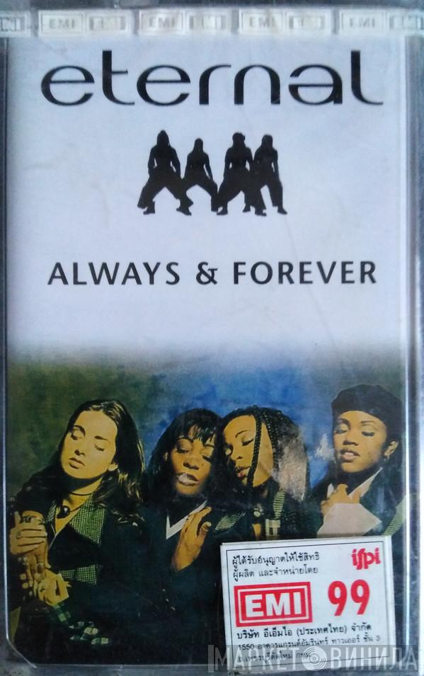  Eternal   - Always & Forever
