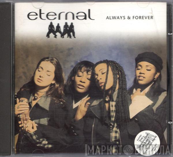  Eternal   - Always & Forever