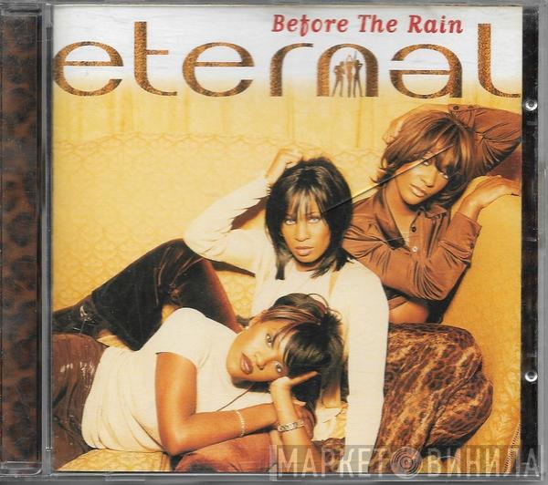  Eternal   - Before The Rain