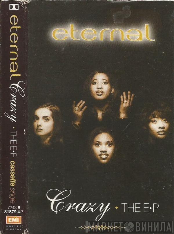  Eternal   - Crazy - The EP