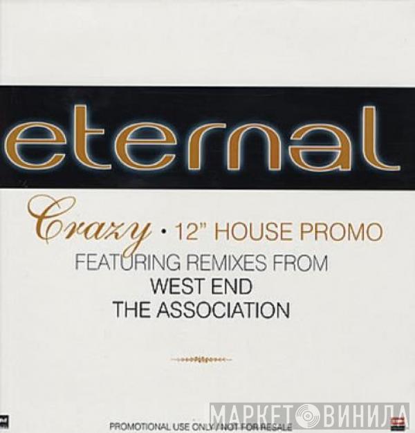 Eternal  - Crazy