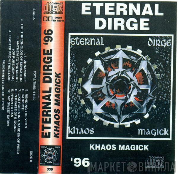 Eternal Dirge - Khaos Magick