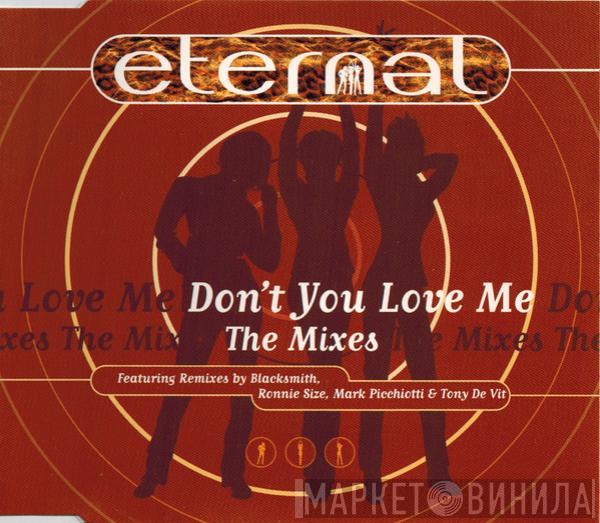  Eternal   - Don't You Love Me (The Mixes)