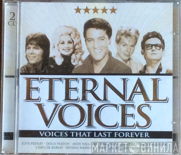  - Eternal Voices,  Voices That Last Forever