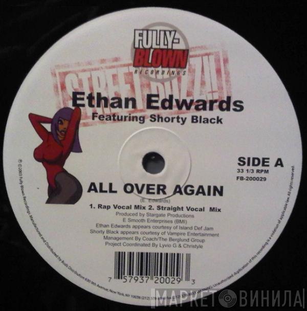 Ethan Edwards, Shorty Black - All Over Again