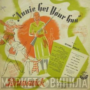 Ethel Merman, Ray Middleton - Annie Get Your Gun