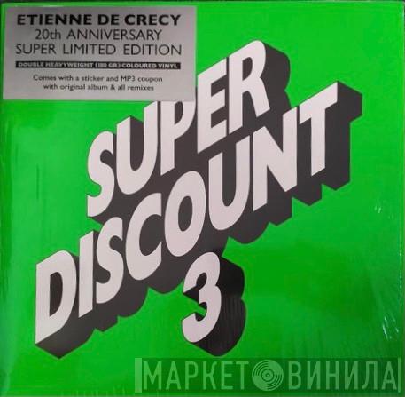  Etienne De Crécy  - Super Discount 3