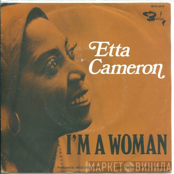  Etta Cameron  - I'm A Woman