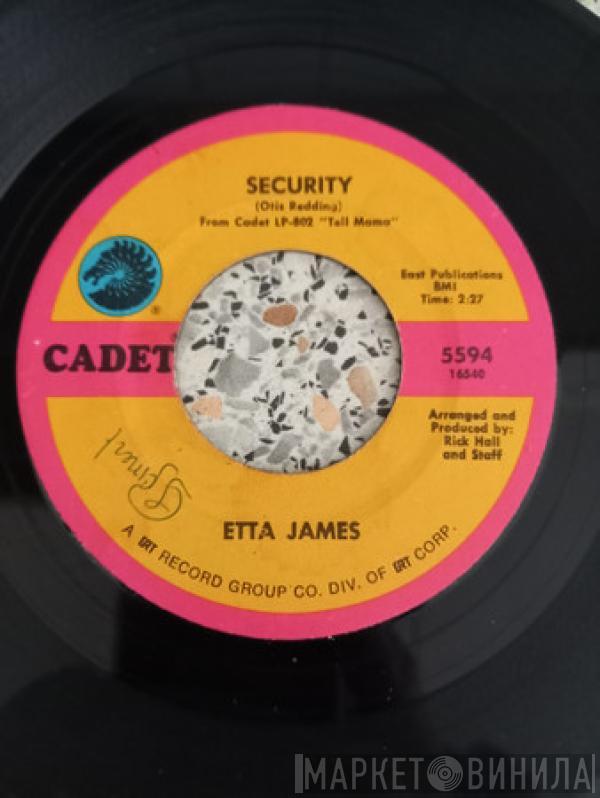  Etta James  - Security / I'm Gonna Take What He's Got