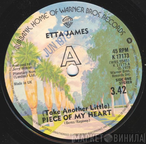 Etta James - (Take Another Little) Piece Of My Heart