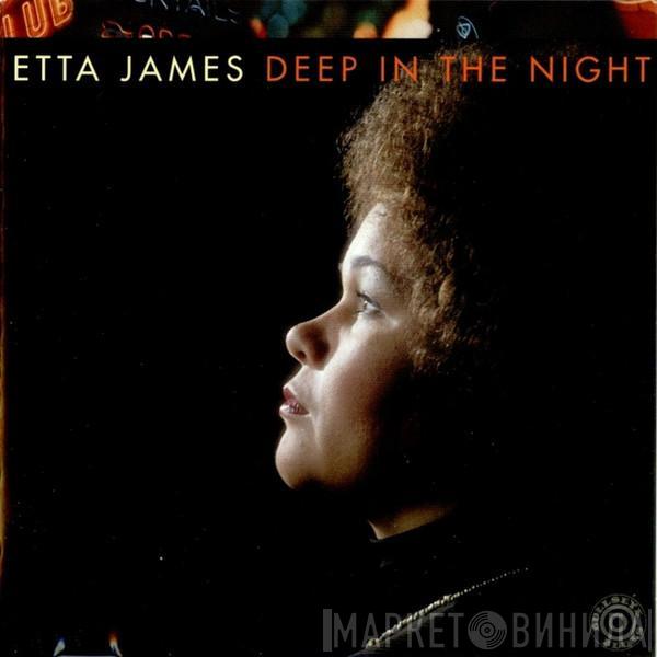 Etta James - Deep In The Night