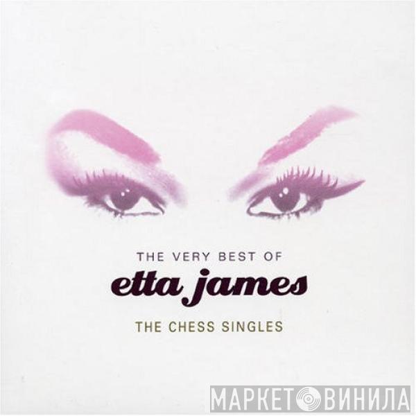 Etta James - The Very Best Of Etta James - The Chess Singles