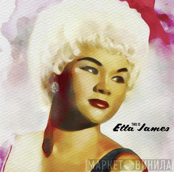 Etta James - This Is Etta James