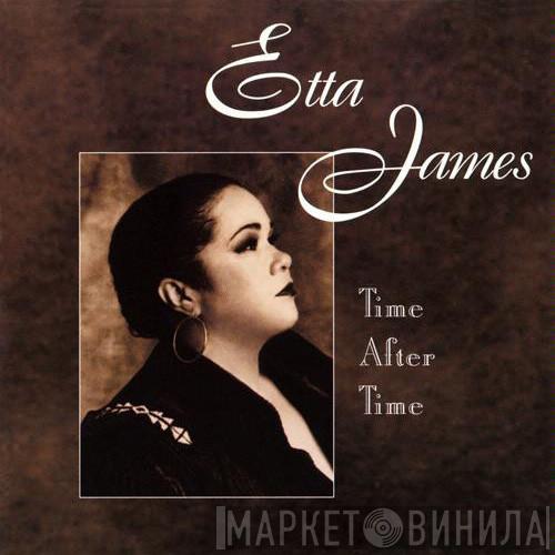 Etta James - Time After Time