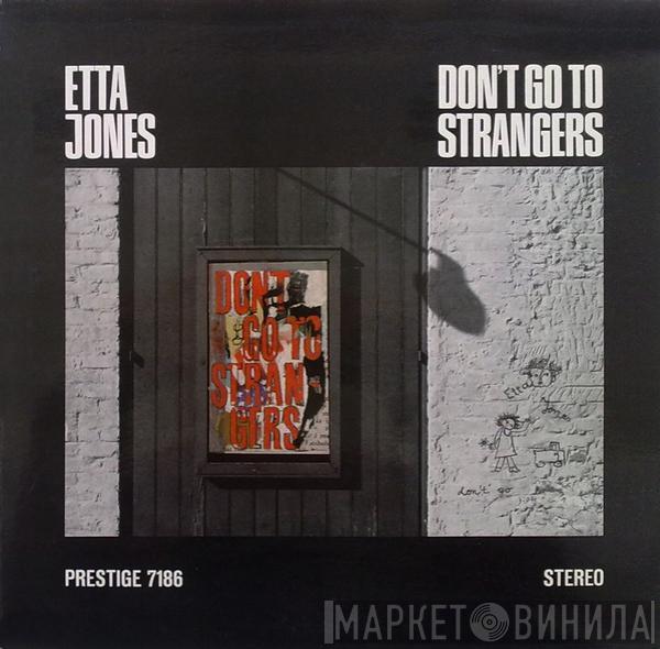 Etta Jones - Don't Go To Strangers