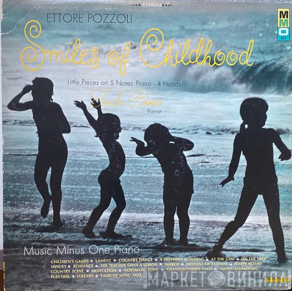 Ettore Pozzoli, Sondra Bianca - Smiles of Childhood: Little Pieces On 5 Notes Piano - 4 Hands