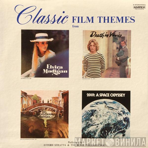 Ettore Stratta, The Rome Philharmonic Symphony Orchestra - Classic Film Themes