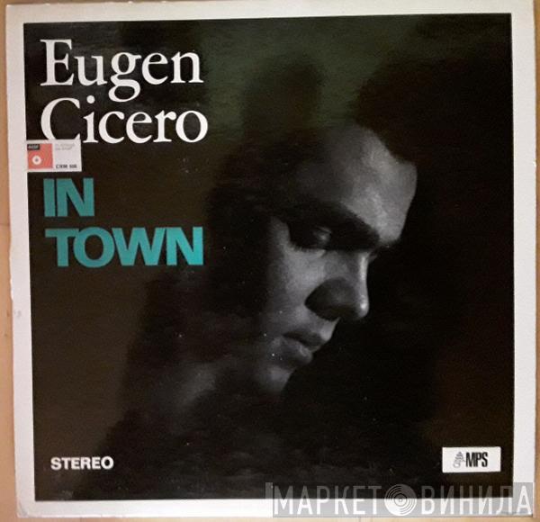 Eugen Cicero - In Town