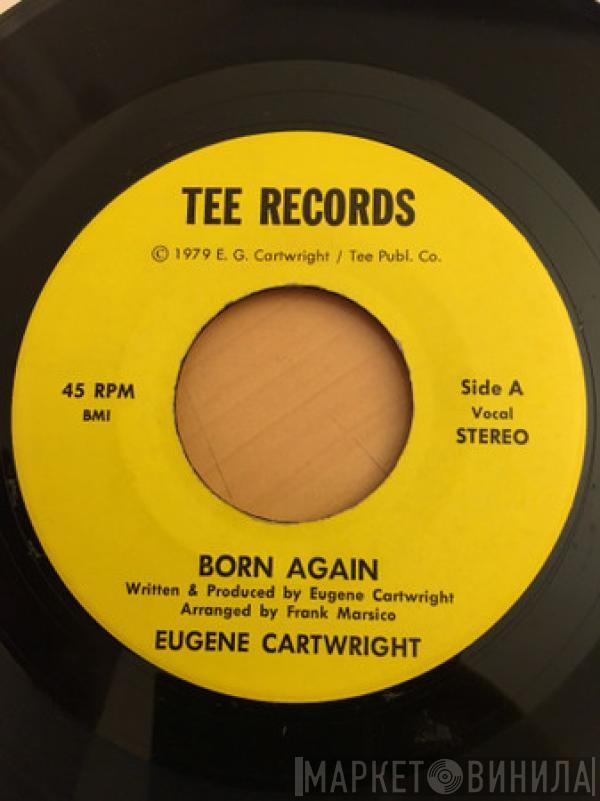 Eugene Cartwright - Born Again