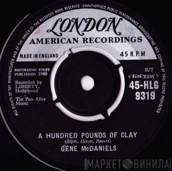 Eugene McDaniels - A Hundred Pounds Of Clay / Take A Chance On Love