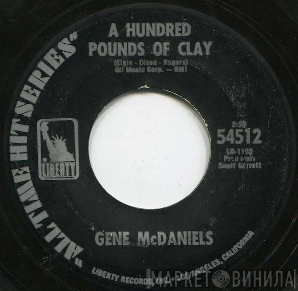 Eugene McDaniels - A Hundred Pounds Of Clay / Tower Of Strength 