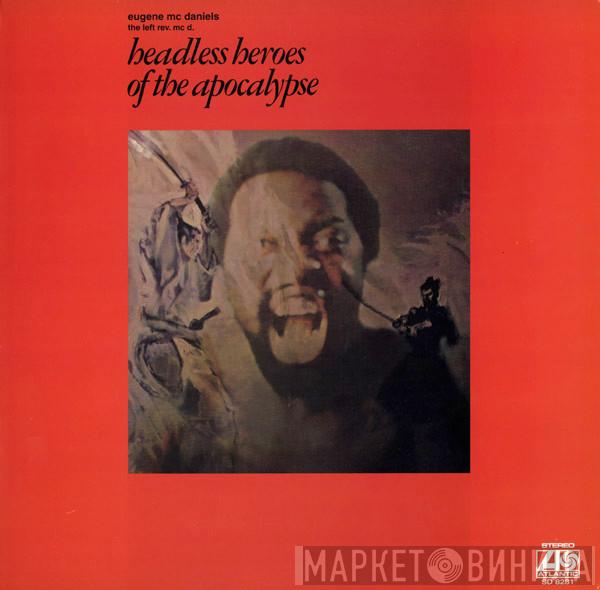  Eugene McDaniels  - Headless Heroes Of The Apocalypse