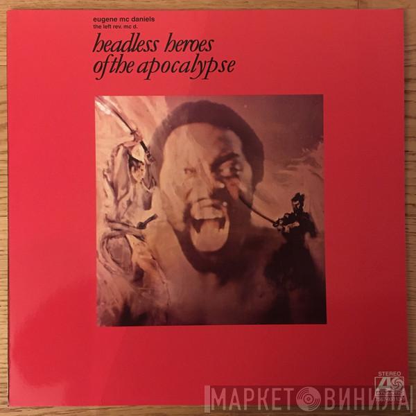  Eugene McDaniels  - Headless Heroes Of The Apocalypse