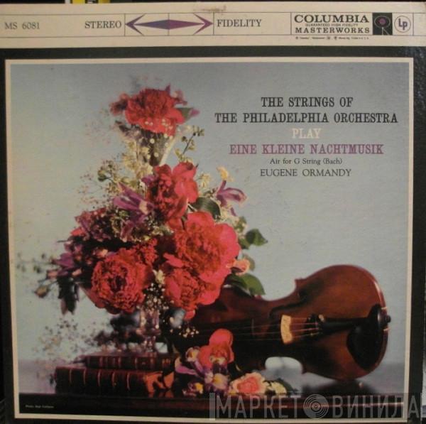 , Eugene Ormandy  The Philadelphia Orchestra  - Eine Kleine Nachtmusik