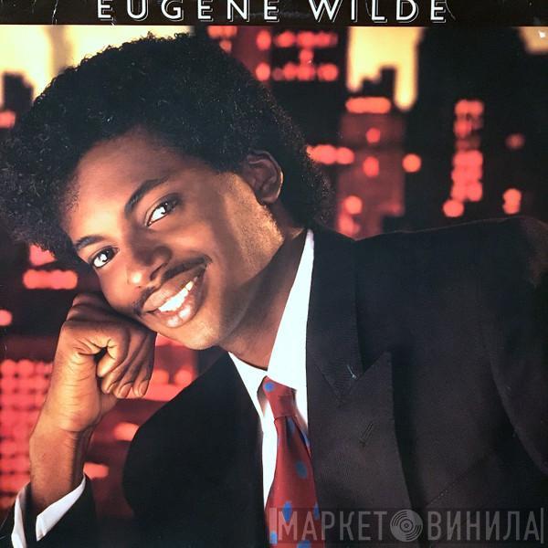 Eugene Wilde - Eugene Wilde