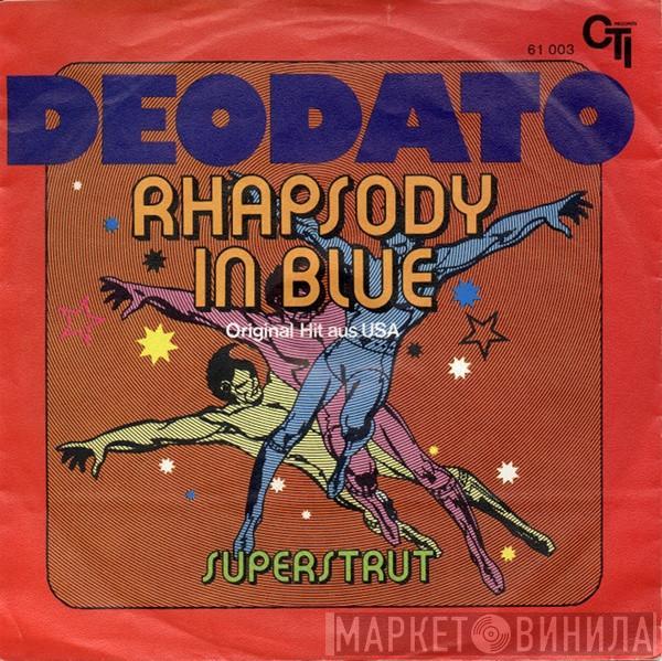  Eumir Deodato  - Rhapsody In Blue / Super Strut